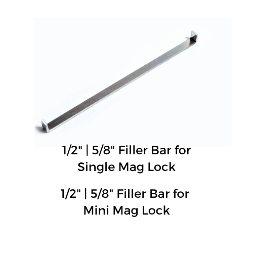 Filler Bar for Mag Lock
